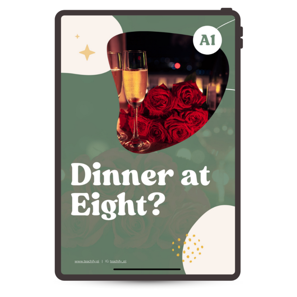 Dinner at 8