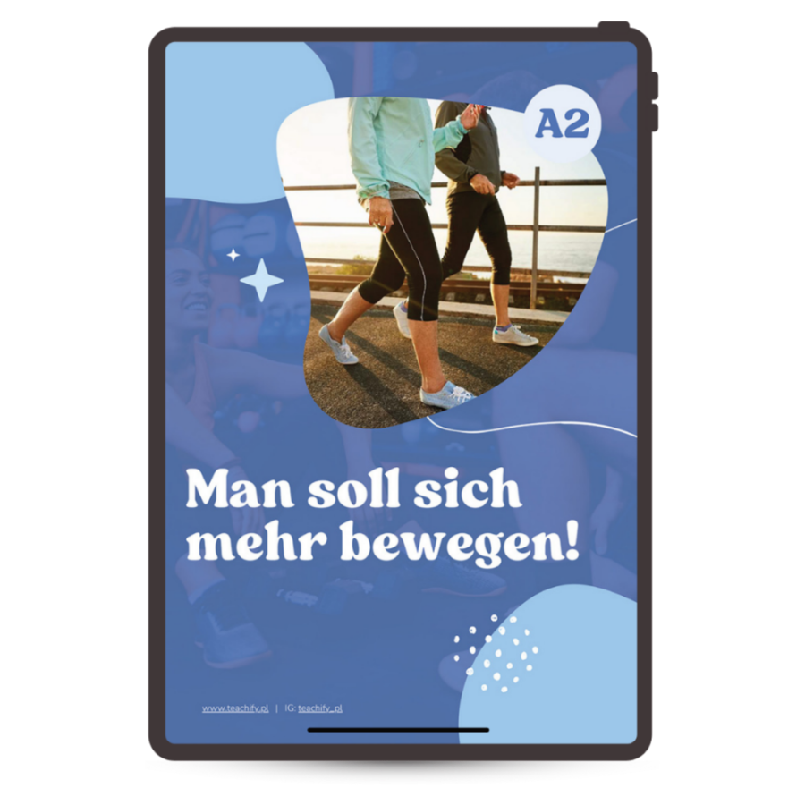 Man soll sich mehr bewegen!