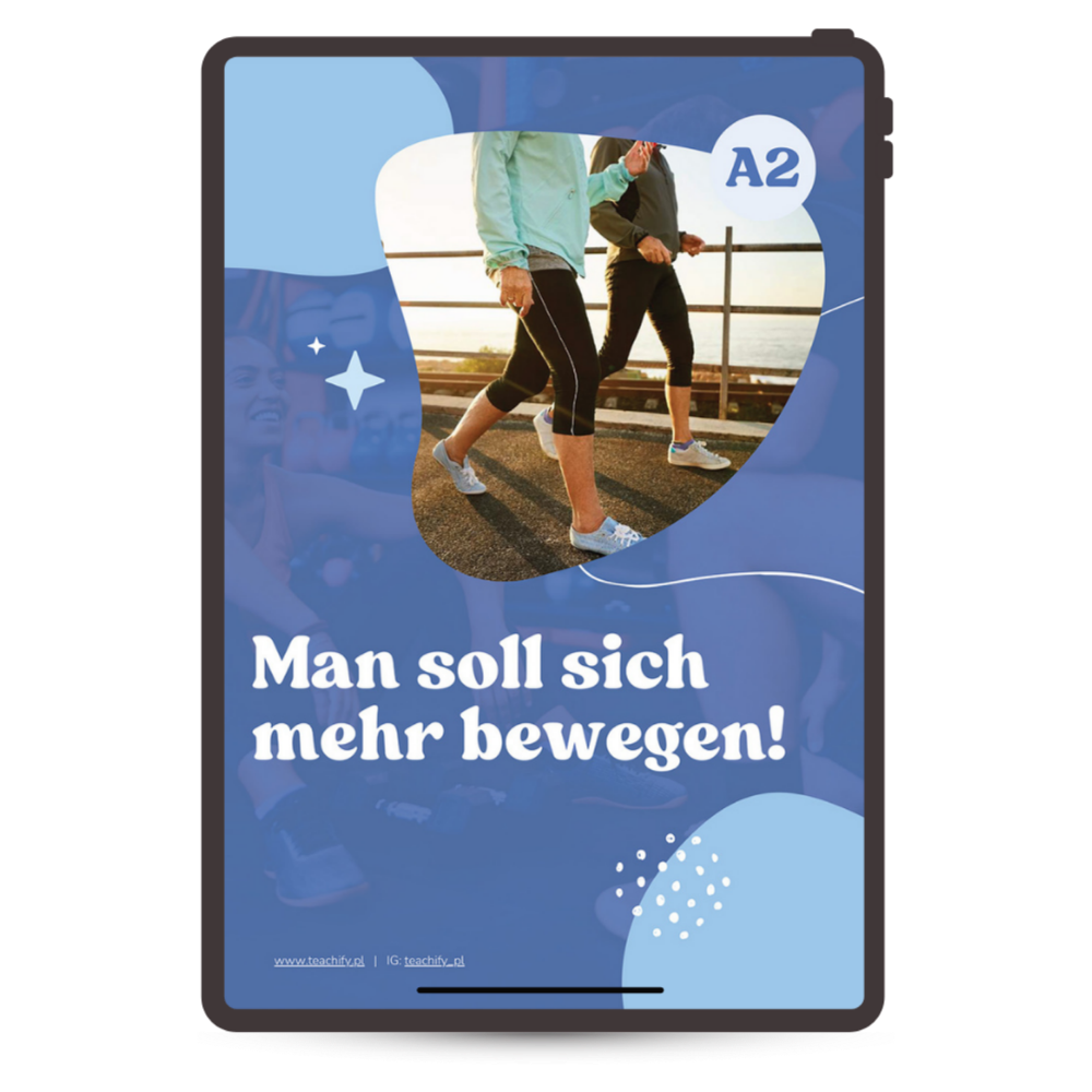 Man soll sich mehr bewegen!
