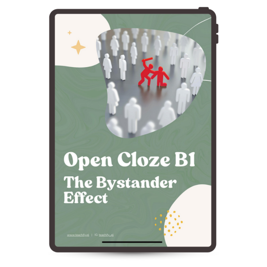 The Bystander Effect – OPEN-CLOZE