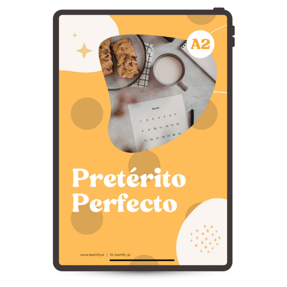 El Pretérito Perfecto