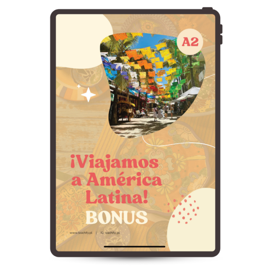 Bonus – ¡Viajamos a América Latina!