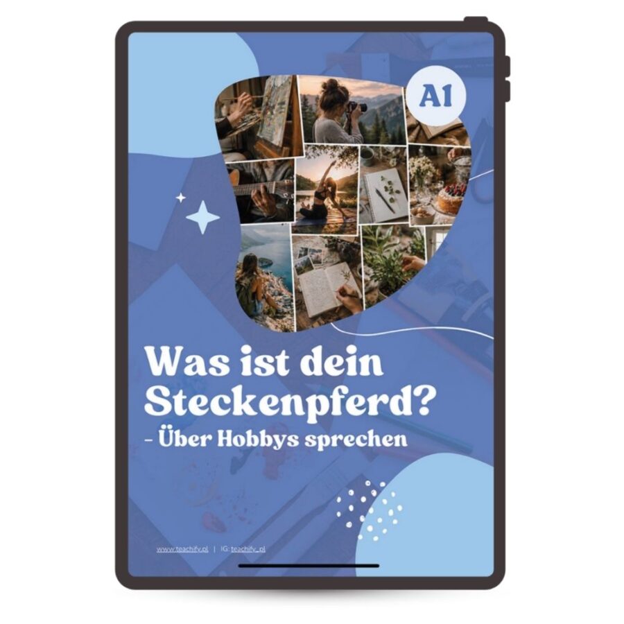 Was ist dein Steckenpferd? – Über Hobbys sprechen